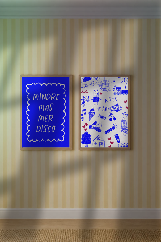 «Mindre mas, mer disco» – blå plakat