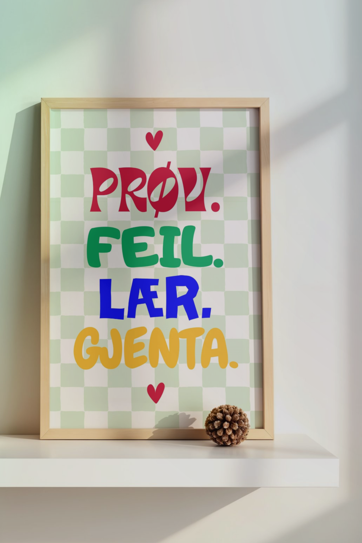 «Prøv. Feil. Lær. Gjenta.» – fargerik tekstplakat