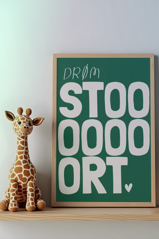 «Drøm stort» – grønn plakat